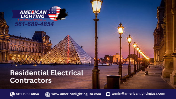 Trusted Expertise in Residential Electrical Services by American Lighting & Electrical Services